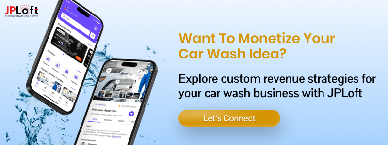 Want to Monetize Your Car Wash Idea CTA2